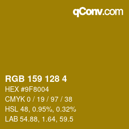 カラーコード: RGB 159 128 4 | qconv.com