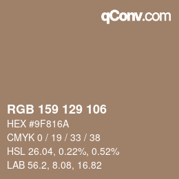 颜色代码: RGB 159 129 106 | qconv.com