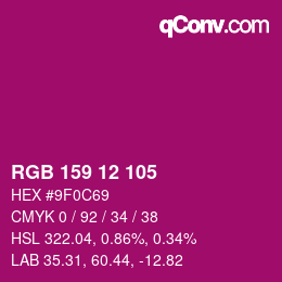 カラーコード: RGB 159 12 105 | qconv.com