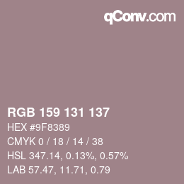 Color code: RGB 159 131 137 | qconv.com