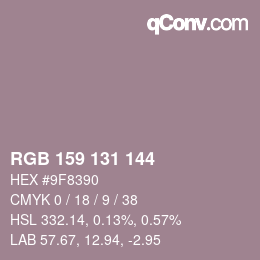 颜色代码: RGB 159 131 144 | qconv.com