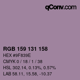 Color code: RGB 159 131 158 | qconv.com