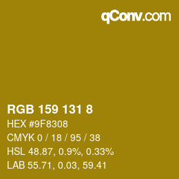 カラーコード: RGB 159 131 8 | qconv.com