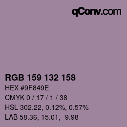 Color code: RGB 159 132 158 | qconv.com