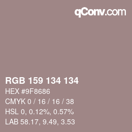 Color code: RGB 159 134 134 | qconv.com
