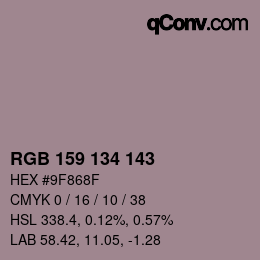 Color code: RGB 159 134 143 | qconv.com