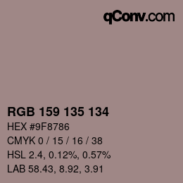 Color code: RGB 159 135 134 | qconv.com