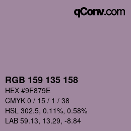 カラーコード: RGB 159 135 158 | qconv.com