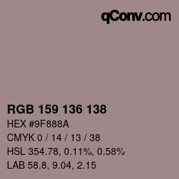 Color code: RGB 159 136 138 | qconv.com