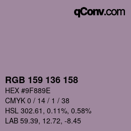 Color code: RGB 159 136 158 | qconv.com