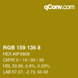 Color code: RGB 159 136 8 | qconv.com