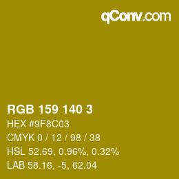 カラーコード: RGB 159 140 3 | qconv.com
