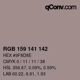Color code: RGB 159 141 142 | qconv.com