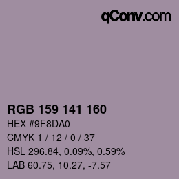 カラーコード: RGB 159 141 160 | qconv.com