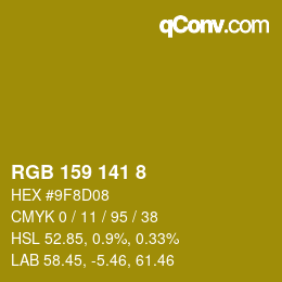 Color code: RGB 159 141 8 | qconv.com
