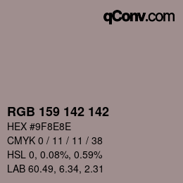 カラーコード: RGB 159 142 142 | qconv.com