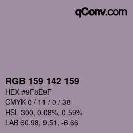 カラーコード: RGB 159 142 159 | qconv.com