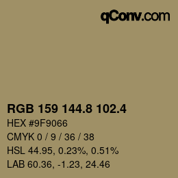 カラーコード: RGB 159 144.8 102.4 | qconv.com