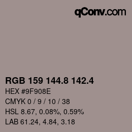 カラーコード: RGB 159 144.8 142.4 | qconv.com