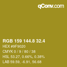 カラーコード: RGB 159 144.8 32.4 | qconv.com