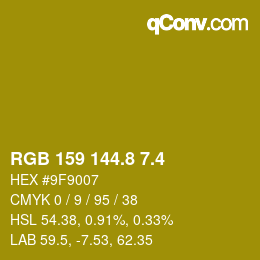カラーコード: RGB 159 144.8 7.4 | qconv.com