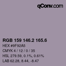 カラーコード: RGB 159 146.2 165.6 | qconv.com