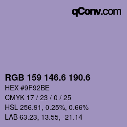 カラーコード: RGB 159 146.6 190.6 | qconv.com