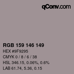 カラーコード: RGB 159 146 149 | qconv.com