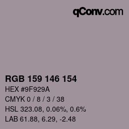 Color code: RGB 159 146 154 | qconv.com