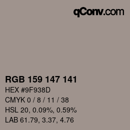 Color code: RGB 159 147 141 | qconv.com