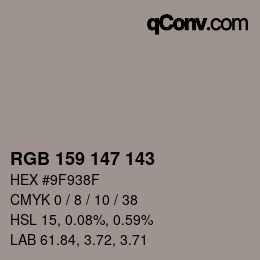 Color code: RGB 159 147 143 | qconv.com