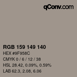 Color code: RGB 159 149 140 | qconv.com