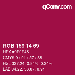 Color code: RGB 159 14 69 | qconv.com