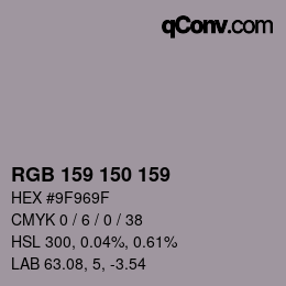 Farbcode: RGB 159 150 159 | qconv.com