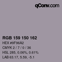 颜色代码: RGB 159 150 162 | qconv.com