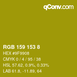 カラーコード: RGB 159 153 8 | qconv.com
