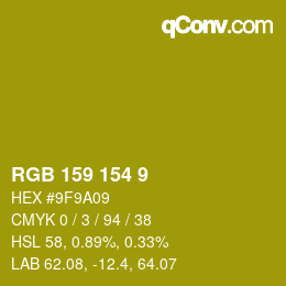 Color code: RGB 159 154 9 | qconv.com