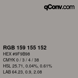 カラーコード: RGB 159 155 152 | qconv.com