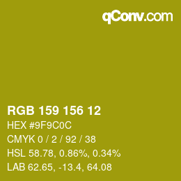 Color code: RGB 159 156 12 | qconv.com