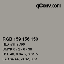 颜色代码: RGB 159 156 150 | qconv.com