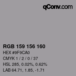 Color code: RGB 159 156 160 | qconv.com