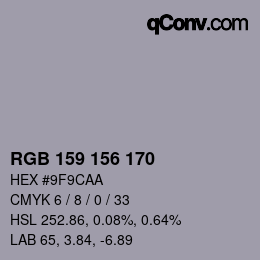 カラーコード: RGB 159 156 170 | qconv.com