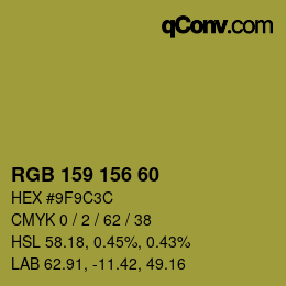 Código de color: RGB 159 156 60 | qconv.com