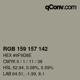 カラーコード: RGB 159 157 142 | qconv.com