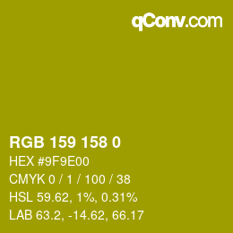 カラーコード: RGB 159 158 0 | qconv.com