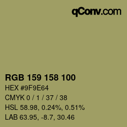 カラーコード: RGB 159 158 100 | qconv.com