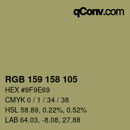 カラーコード: RGB 159 158 105 | qconv.com