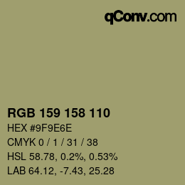 カラーコード: RGB 159 158 110 | qconv.com