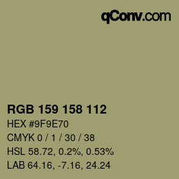 Color code: RGB 159 158 112 | qconv.com