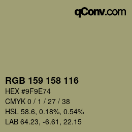 Color code: RGB 159 158 116 | qconv.com